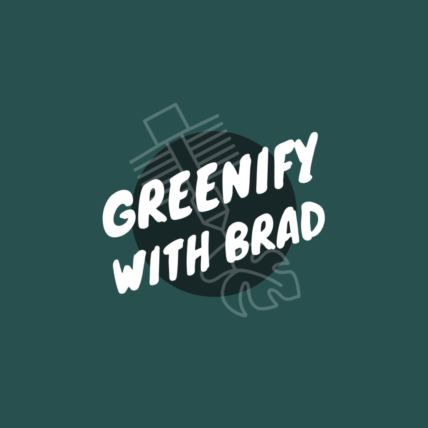 Greenify With Brad Gift Card