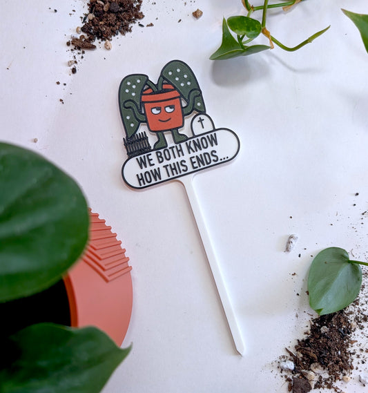 We Both Know How This Ends