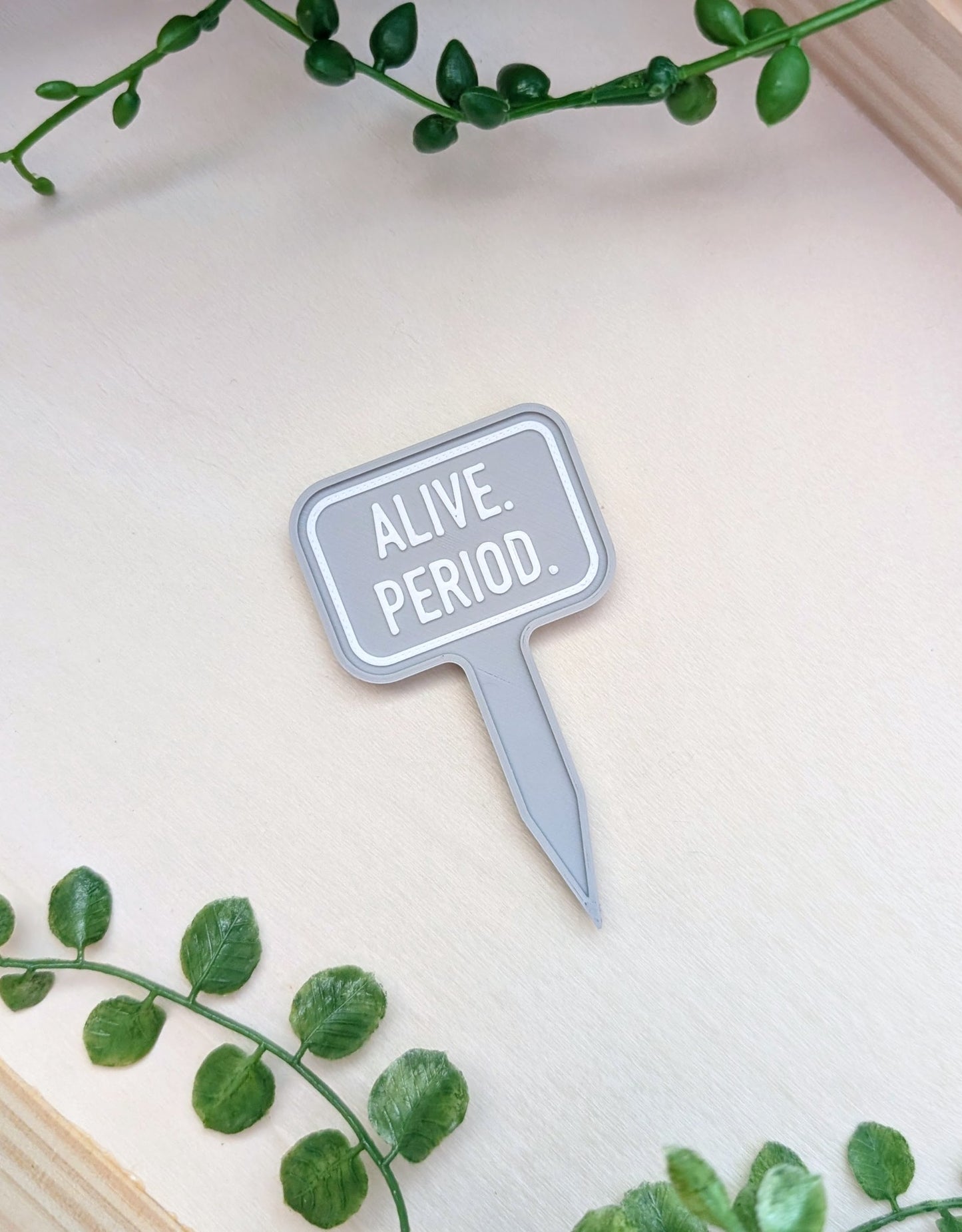 Alive. Period Mini Tag Magnet