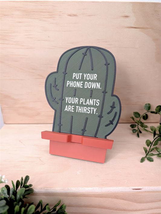 Thirsty Plants Phone Stand